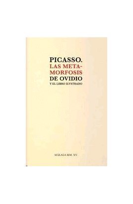 Imagen de portada del libro Las metamorfosis de Ovidio y el libro ilustrado