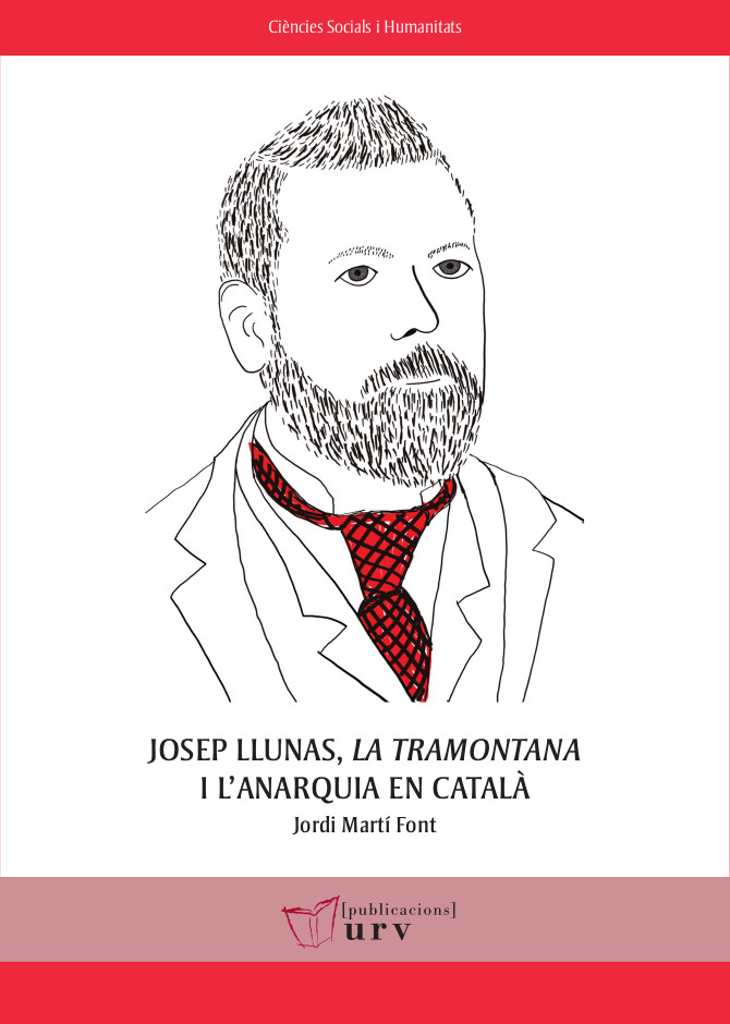 Imagen de portada del libro Josep Llunas, la tramontana i l'anarquia en català