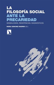 Imagen de portada del libro La filosofía social ante la precariedad