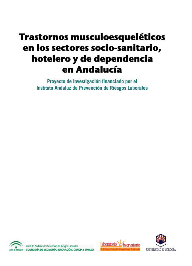 Imagen de portada del libro Trastornos musculoesqueléticos en los sectores socio-sanitario, hotelero y de dependencia en Andalucía.