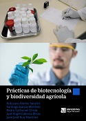 Imagen de portada del libro Prácticas de biotecnología y biodiversidad agrícola