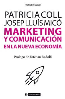Imagen de portada del libro Marketing y comunicación en la nueva economía
