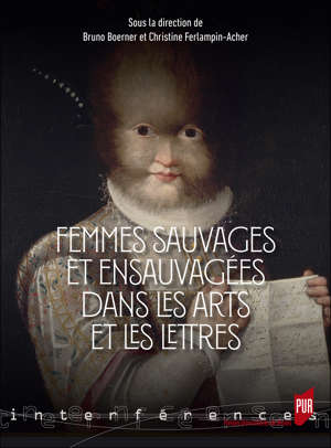 Imagen de portada del libro Femmes sauvages et ensauvagées dans les arts et les lettres. Moyen Âge - XXIe siècle