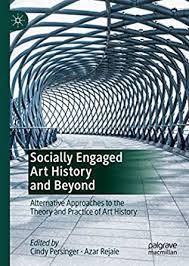 Imagen de portada del libro Socially Engaged Art History and Beyond