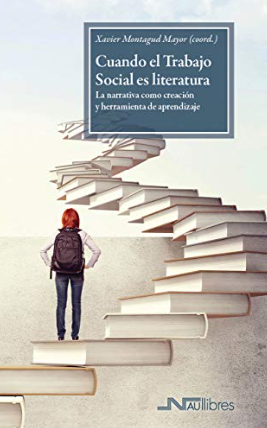 Imagen de portada del libro Cuando el Trabajo Social es literatura