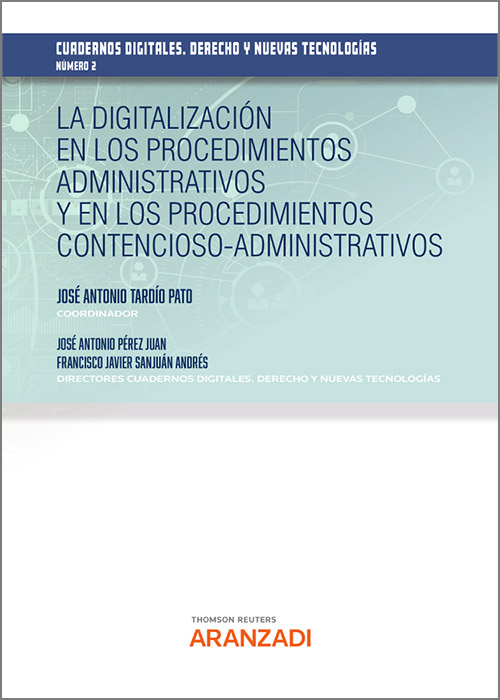 Imagen de portada del libro La digitalización en los procedimientos administrativos y en los procedimientos contencioso-administrativos