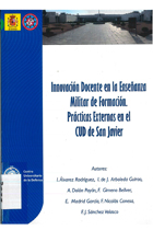 Imagen de portada del libro Innovación docente en la enseñanza militar de formación. Prácticas externas en el CUD de San Javier