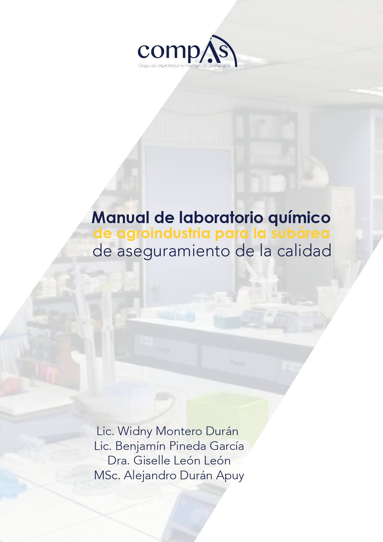 Imagen de portada del libro Manual de laboratorio químico de agroindustria para la subárea de aseguramiento de la calidad