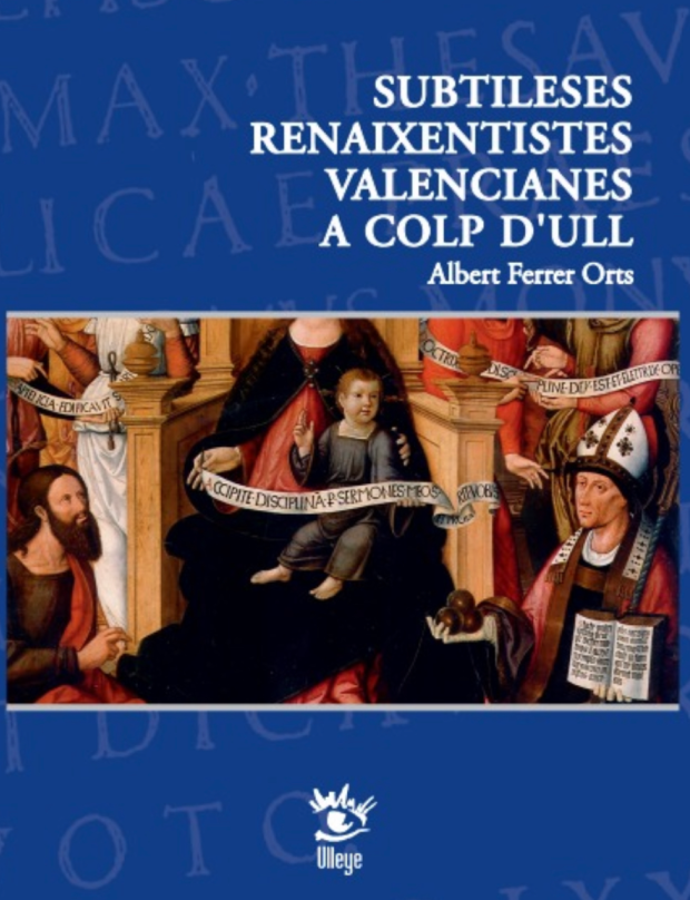 Imagen de portada del libro Subtileses renaixentistes valencianes a colp d´ull