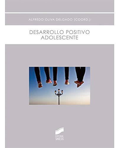 Imagen de portada del libro Desarrollo positivo adolescente