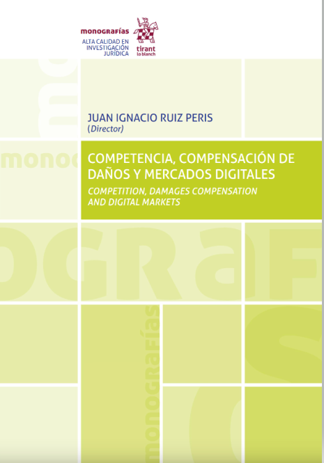 Imagen de portada del libro Competencia, compensación de daños y mercados digitales