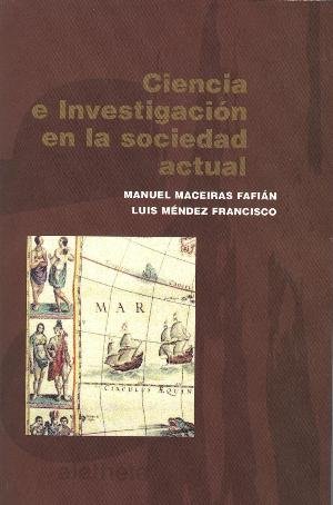 Imagen de portada del libro Ciencia e investigación en la sociedad actual