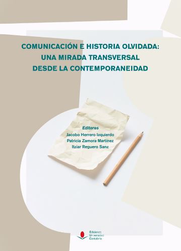 Imagen de portada del libro Comunicación e historia olvidada