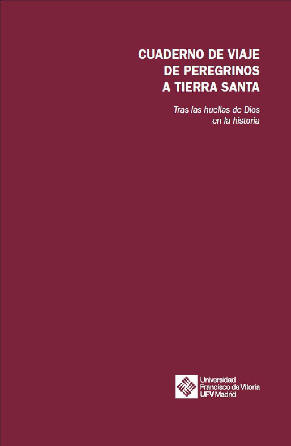 Imagen de portada del libro Cuadernos de viaje de peregrinos a Tierra Santa