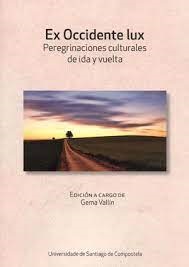 Imagen de portada del libro Ex Occidente lux