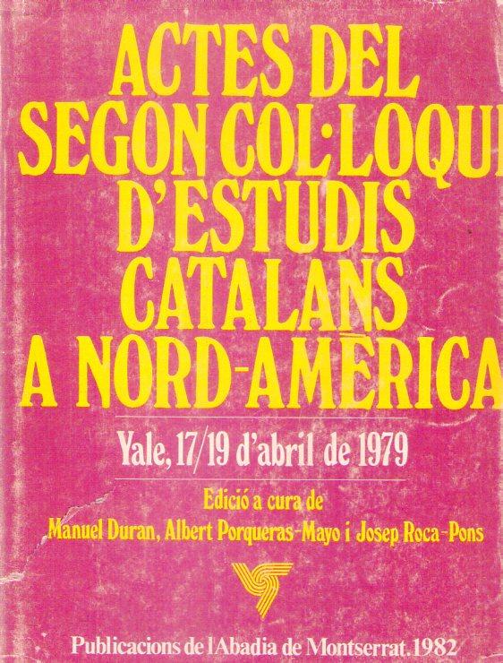 Imagen de portada del libro Actes del Segon Col·loqui d'Estudis Catalans a Nord-Amèrica