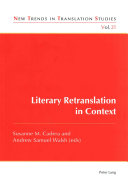 Imagen de portada del libro Literary retranslation in context