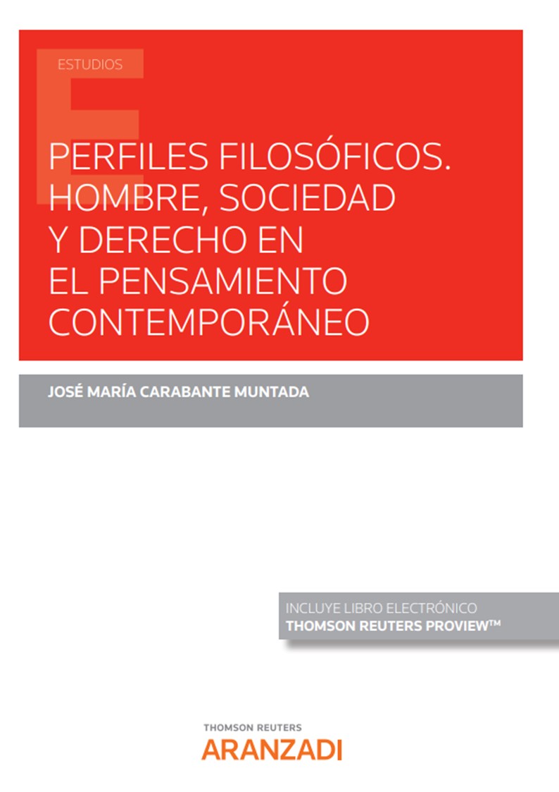 Imagen de portada del libro Perfiles filosóficos. Hombre, sociedad y derecho en el pensamiento contemporáneo