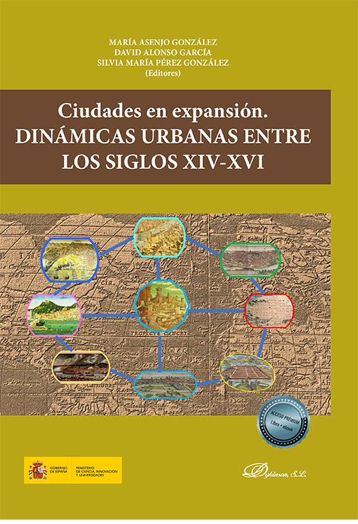 Imagen de portada del libro Ciudades en expansión. Dinámicas urbanas entre los siglos XIV-XVI