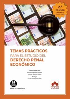Imagen de portada del libro Temas prácticos para el estudio del derecho penal económico