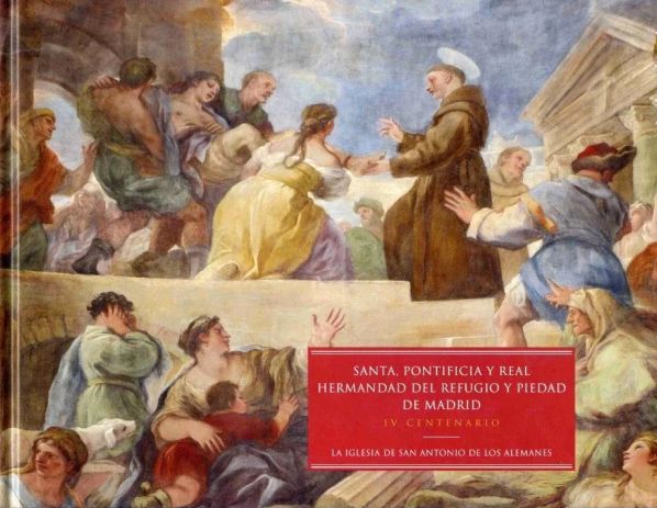 Imagen de portada del libro Santa, Pontificia y Real Hermandad del Refugio y Piedad de Madrid