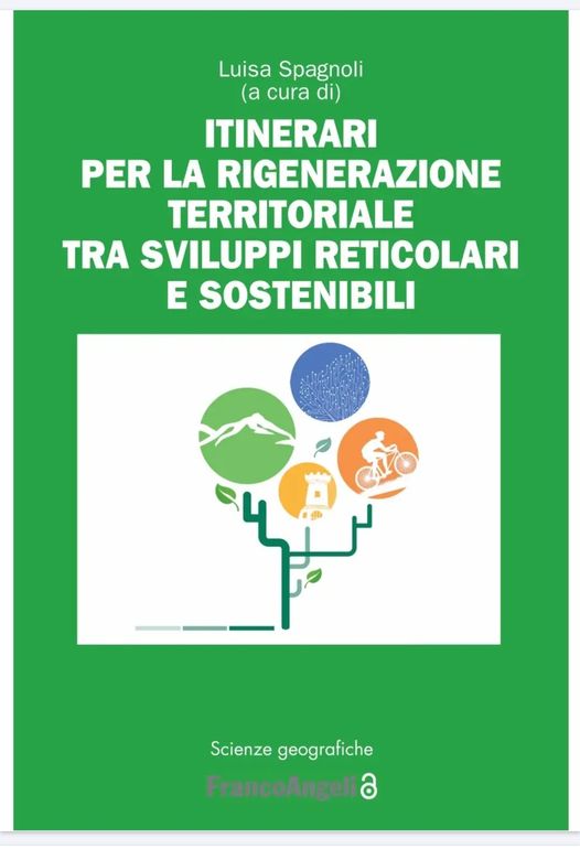 Imagen de portada del libro Itinerari per la rigenerazione territoriale tra sviluppi reticolari e sostenibili