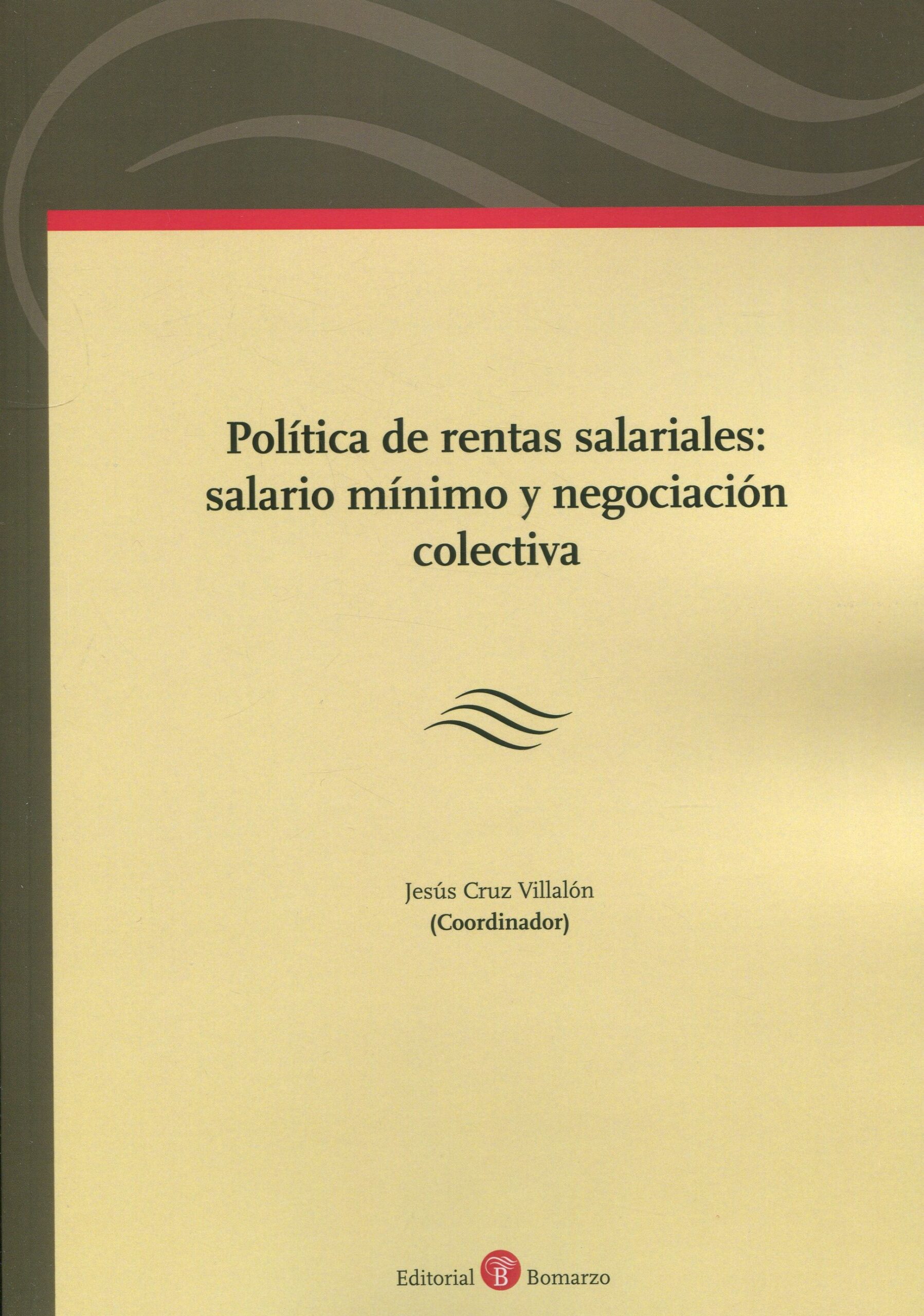 Imagen de portada del libro Política de rentas salariales