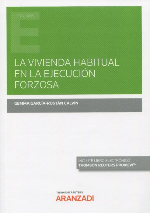 Imagen de portada del libro La vivienda habitual en la ejecución forzosa