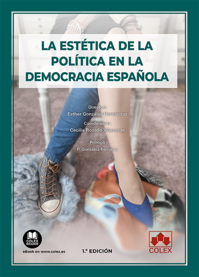 Imagen de portada del libro La estética de la política en la democracia española