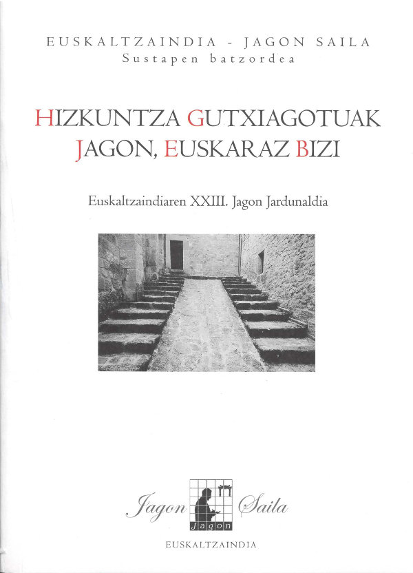 Imagen de portada del libro Hizkuntza gutxiagotuak jagon, euskaraz bizi