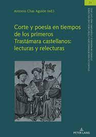 Imagen de portada del libro Corte y poesía en tiempos de los primeros Trastámara castellanos
