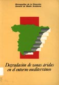 Imagen de portada del libro Degradación de zonas áridas en el entorno mediterraneo, celebradas en Madrid, 25-27 de mayo de 1987