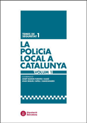 Imagen de portada del libro La policia local a Catalunya