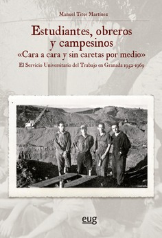 Imagen de portada del libro Estudiantes, obreros y campesinos "cara a cara y sin caretas por medio"