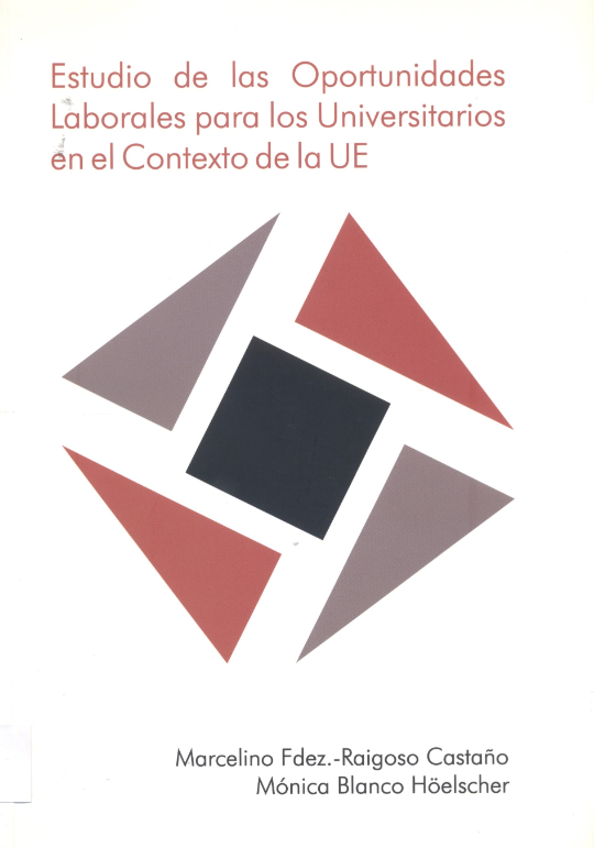 Imagen de portada del libro Estudio de las oportunidades laborales para los universitarios en el contexto de la UE