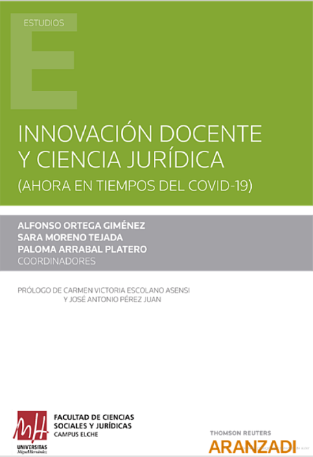Imagen de portada del libro Innovación docente y ciencia jurídica (ahora en tiempos del covid-19)