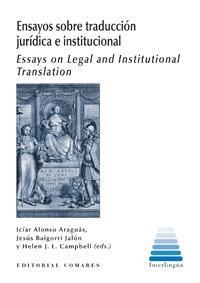 Imagen de portada del libro Ensayos sobre traducción jurídica e institucional