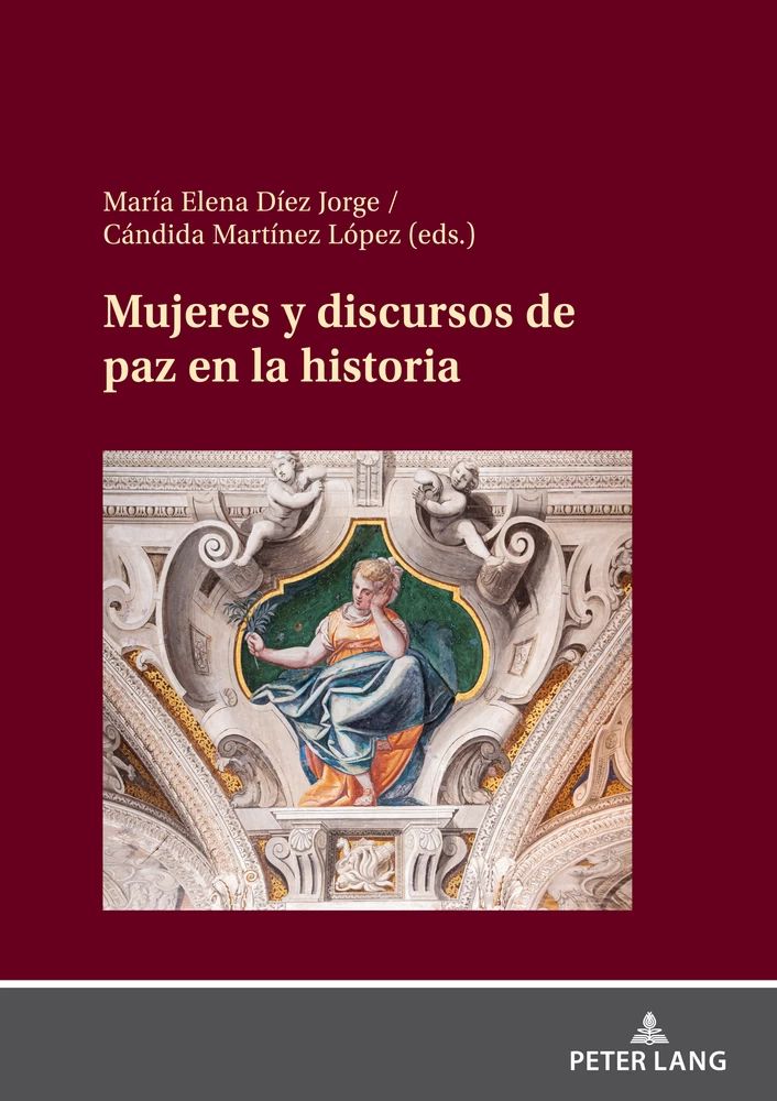 Imagen de portada del libro Mujeres y discursos de paz en la historia