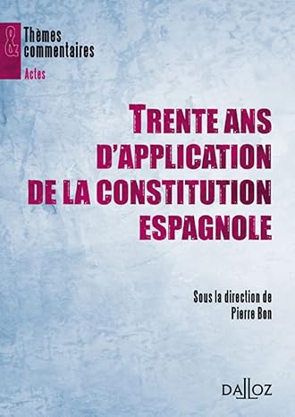 Imagen de portada del libro Trente ans d'application de la Constitution espagnole