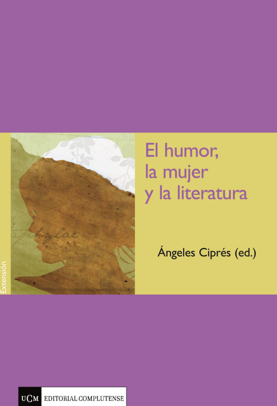 Imagen de portada del libro El humor, la mujer y la literatura