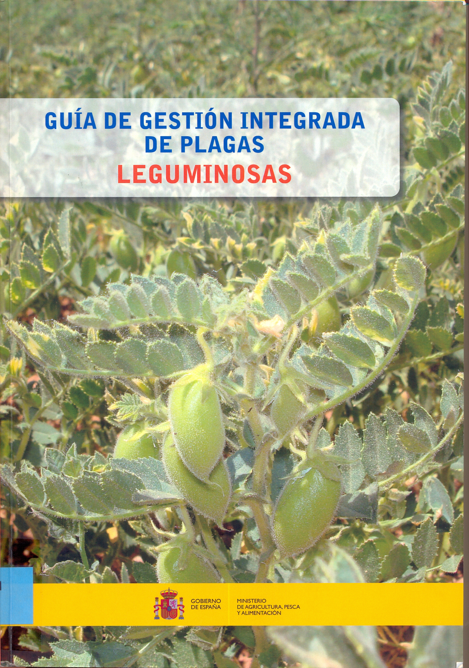 Imagen de portada del libro Guía de gestión integrada de plagas. Leguminosas