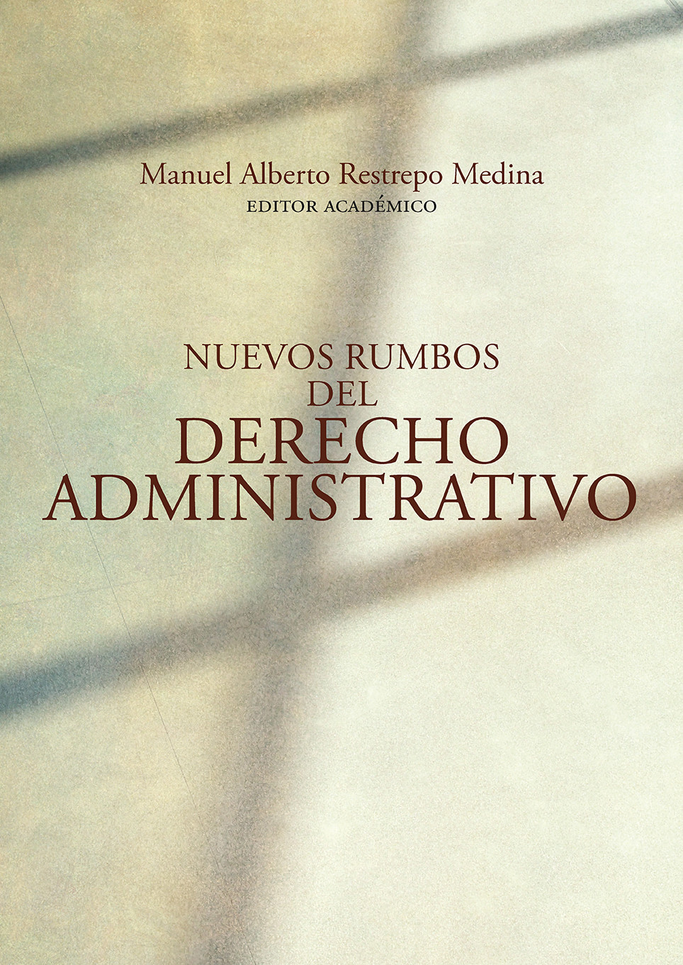 Imagen de portada del libro Nuevos rumbos del derecho administrativo