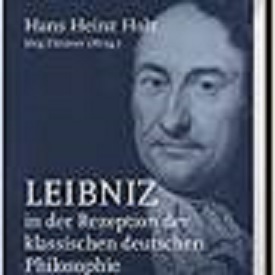 Imagen de portada del libro Leibniz in der Rezeption der klassischen deutschen Philosophie
