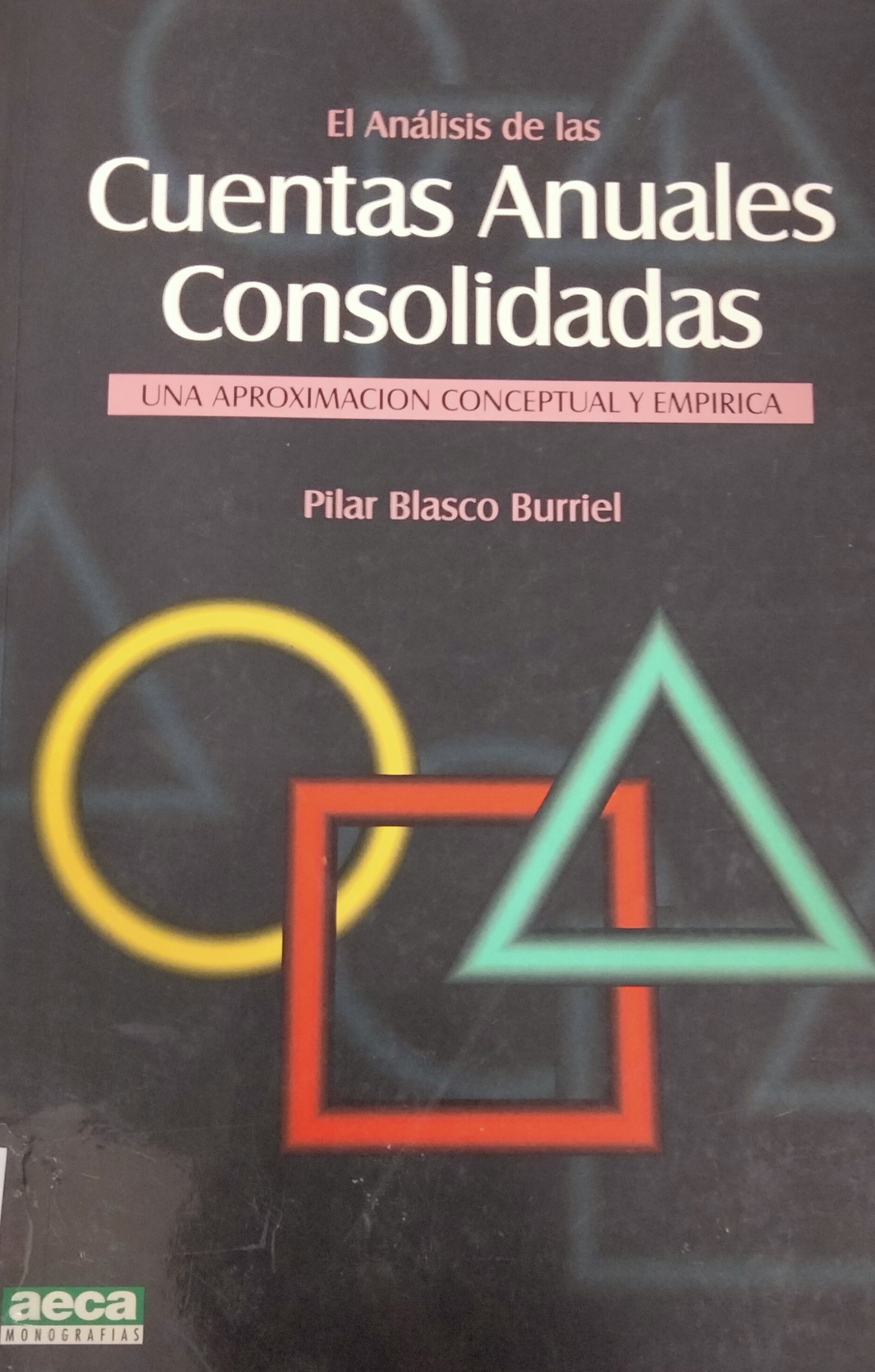 Imagen de portada del libro El análisis de las cuentas anuales consolidadas