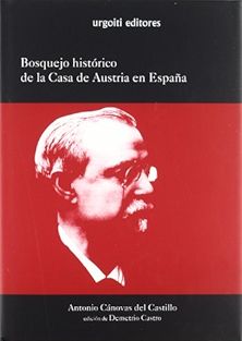 Imagen de portada del libro Bosquejo histórico de la Casa de Austria en España