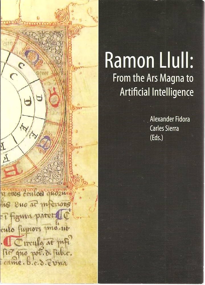 Imagen de portada del libro Ramon Llull, from the Ars Magna to artificial intelligence