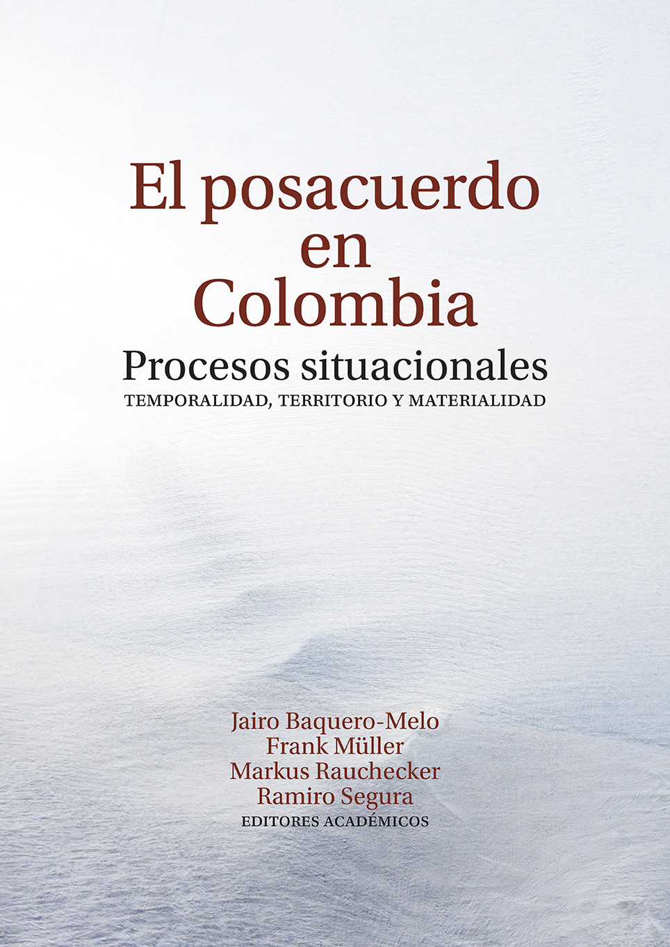 Imagen de portada del libro El posacuerdo en Colombia