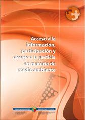 Imagen de portada del libro Acceso a la información, participación y acceso a la justicia en materia de medio ambiente = Informazioa eskuratzea, parte-hartzea eta epaitegietara jotzea ingurumen arloan