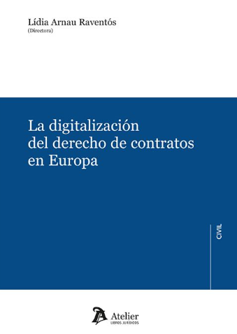 Imagen de portada del libro La digitalización del derecho de contratos en Europa