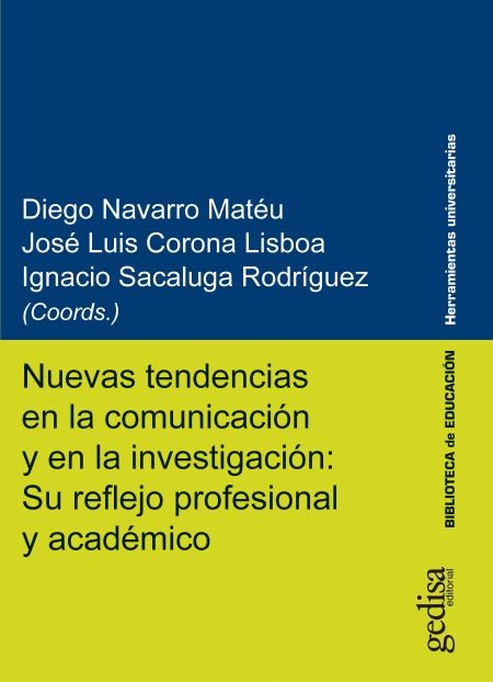 Imagen de portada del libro Nuevas tendencias en la comunicación y en la investigación